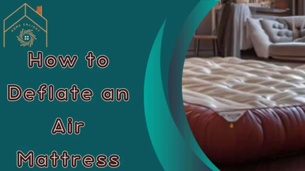 how to deflate an air mattress