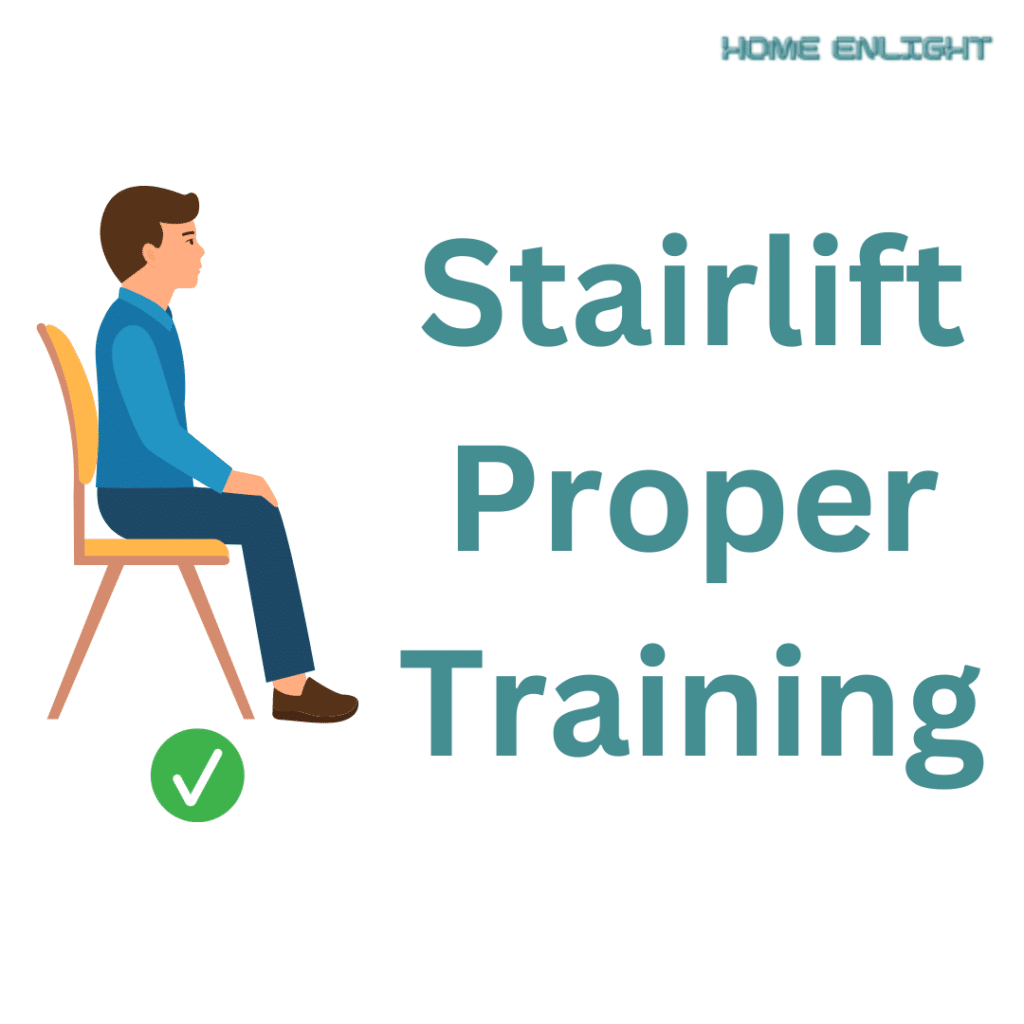 stairlift proper training